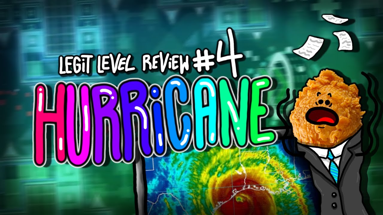 Legit Level Review #4: Hurricane by Bianox