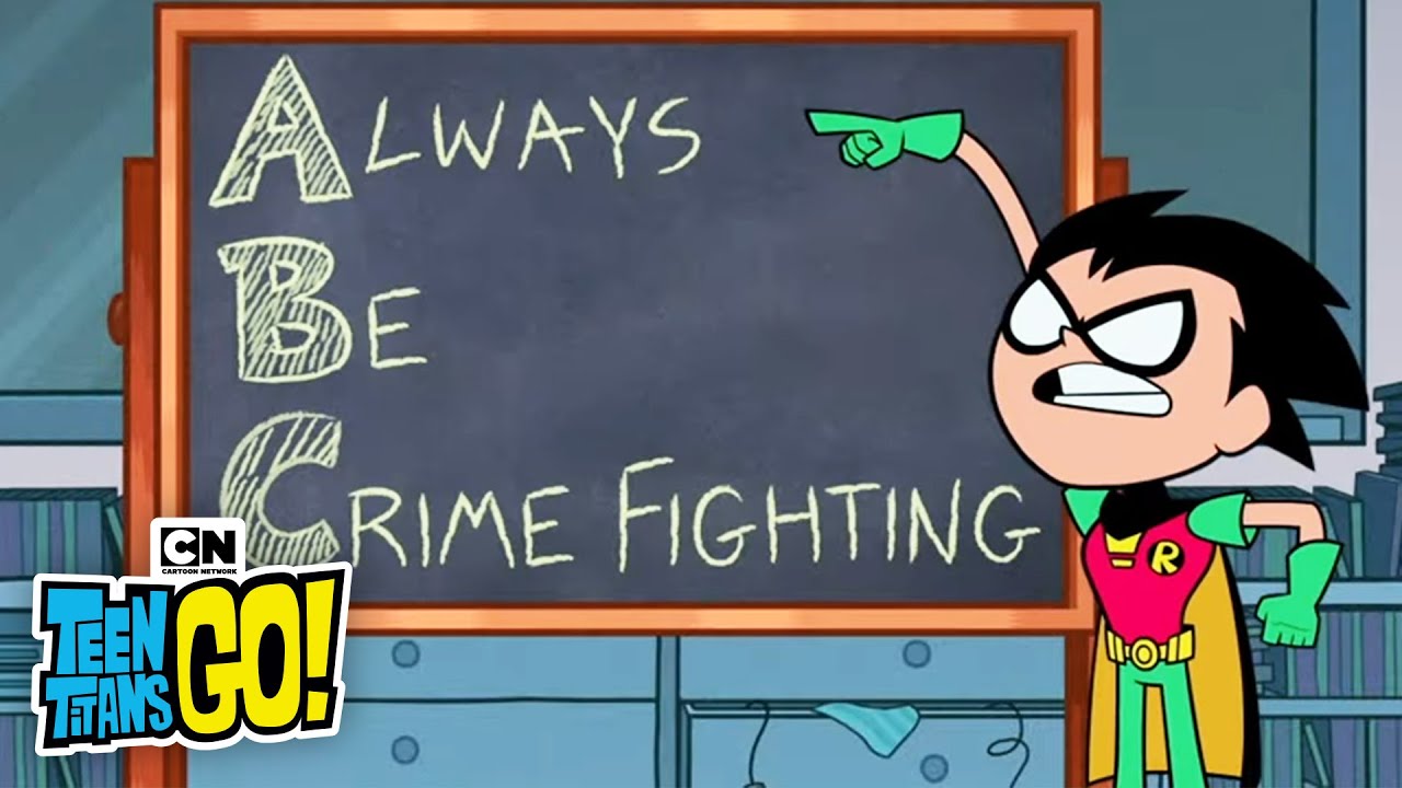 The ABC's of Crimefighting! | Teen Titans Go! | Cartoon Network