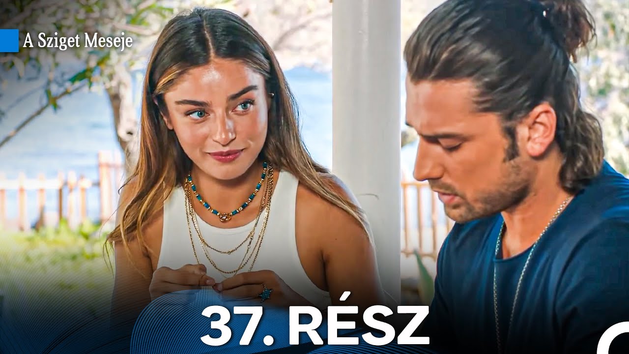 A Sziget Meseje 37. Rész (Magyar Szinkron)