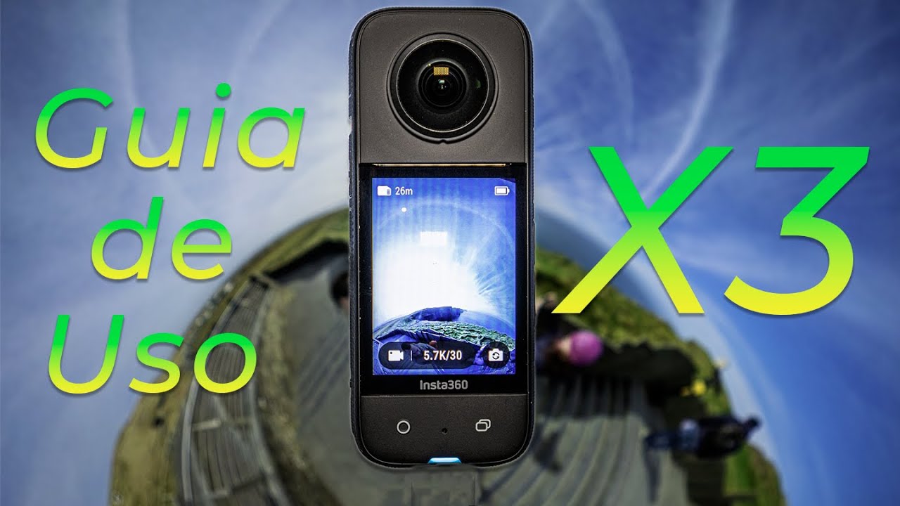INSTA360 X3 - Tutorial de Uso en ESPAÑOL