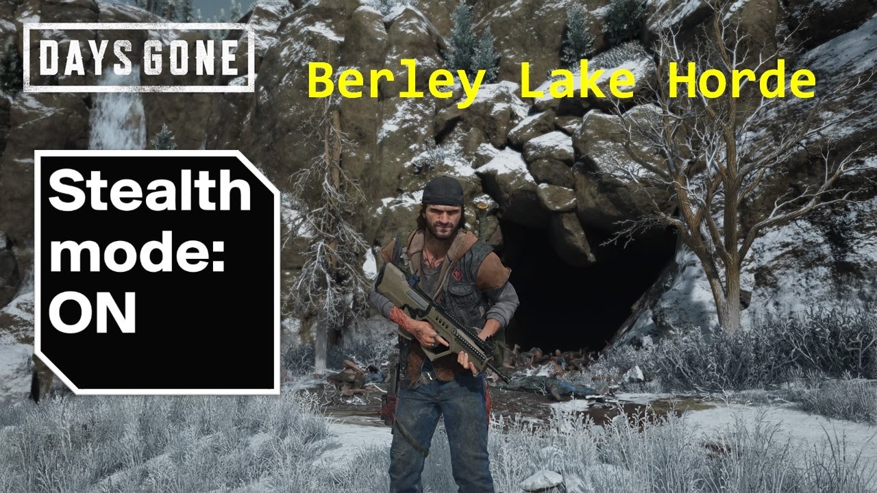 DAYS GONE - Berley Lake Horde (stealth + no damage) strategy