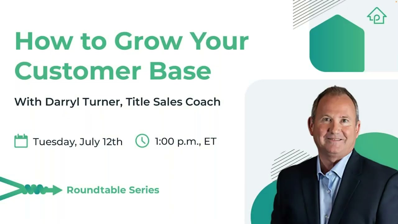 How to Grow Your Customer Base | Darryl Turner Proplogix Webinar (Org)