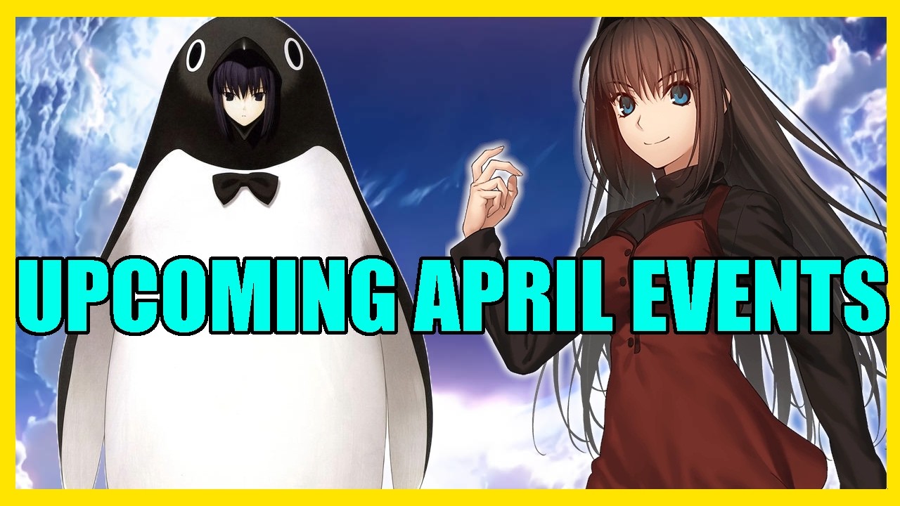 4月に開催されるイベント [Fate/Grand Order]