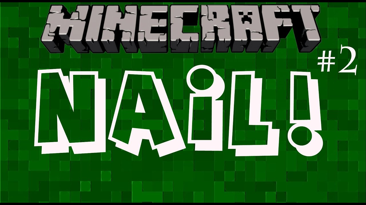 Minecraft: NAIL #2 w/ Armitige, SimplySarc & TiggyLi