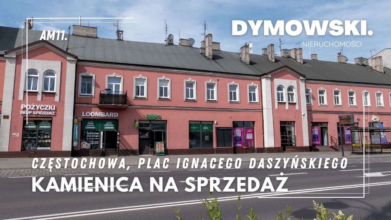Częstochowa, Plac Ignacego Daszyńskiego | Kamienica (AM11.)