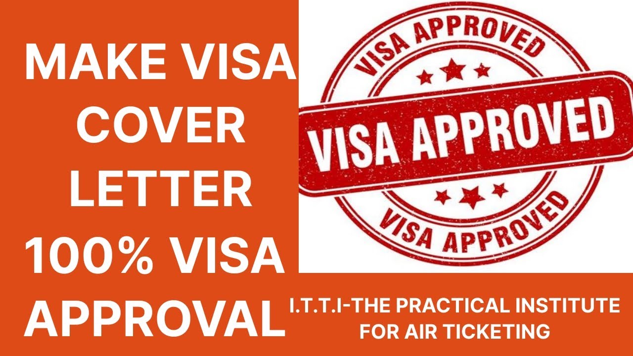 How to make VISA Cover Letter | VISA Application Letter | How to Get VISA | VISA Letter