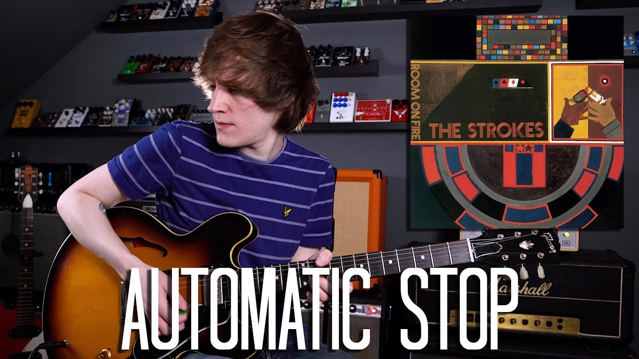Automatic Stop - The Strokes Cover