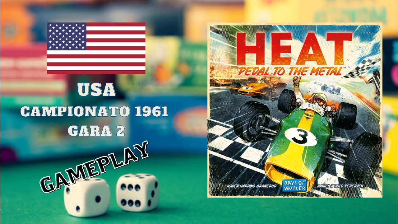 Heat: Pedal to the Metal (gioco da tavolo) - Gameplay - Championship 1961 - Gara 2: U.S.A.