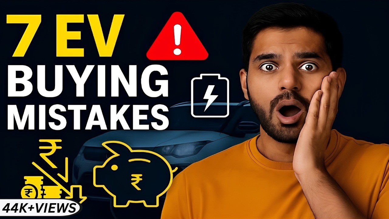 Pehli EV Kharidte Waqt Yeh 7 Galtiyan Mat Karna! (2025 India EV Guide) ⚡