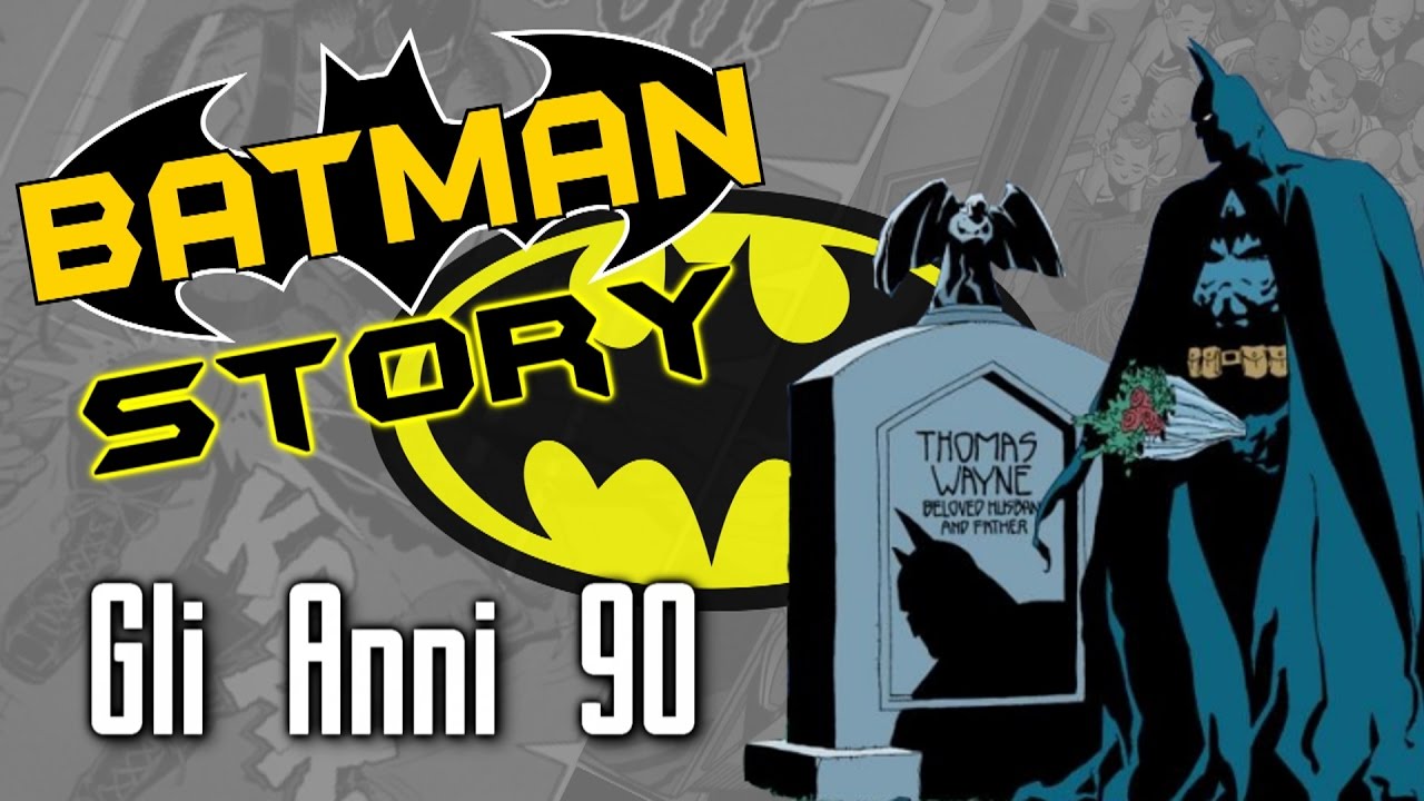 Batman Story - Gli Anni 90