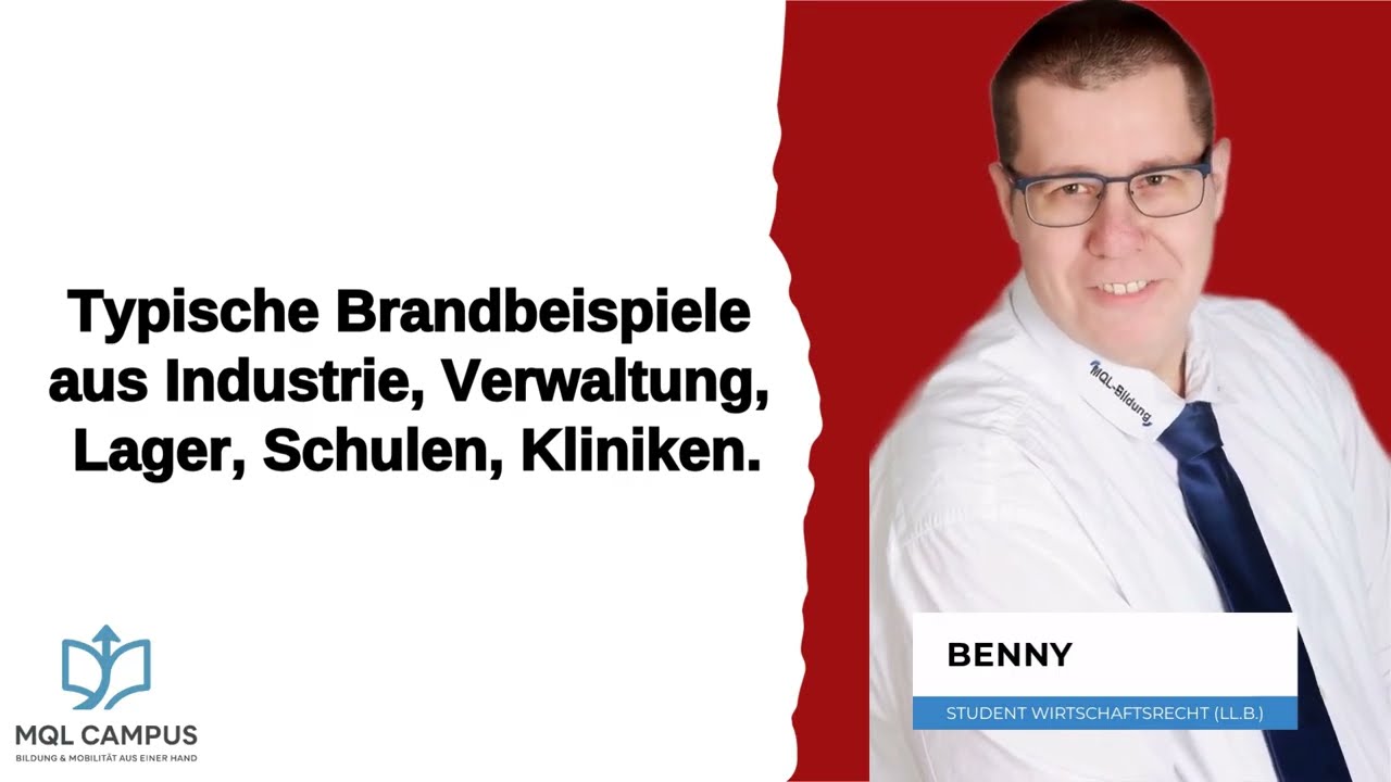 Typische Brandbeispiele aus Industrie, Verwaltung, Lager, Schulen, Kliniken