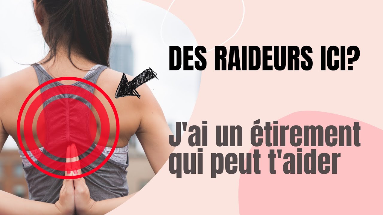 RAIDEUR entre les OMOPLATES : un exercice pour soulager