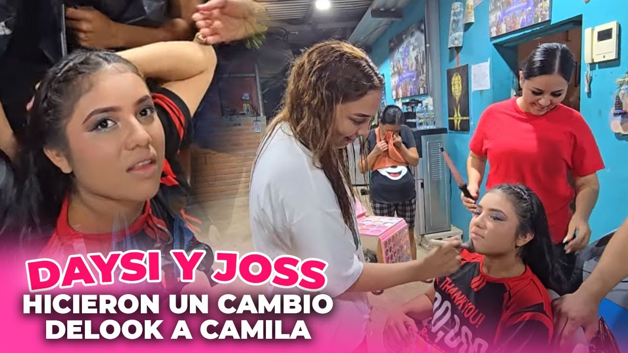 AHORA SE VA ENAMORAR MAS CHULETA. Josseline y Daysi le hicieron un cambio de LOOK 👉