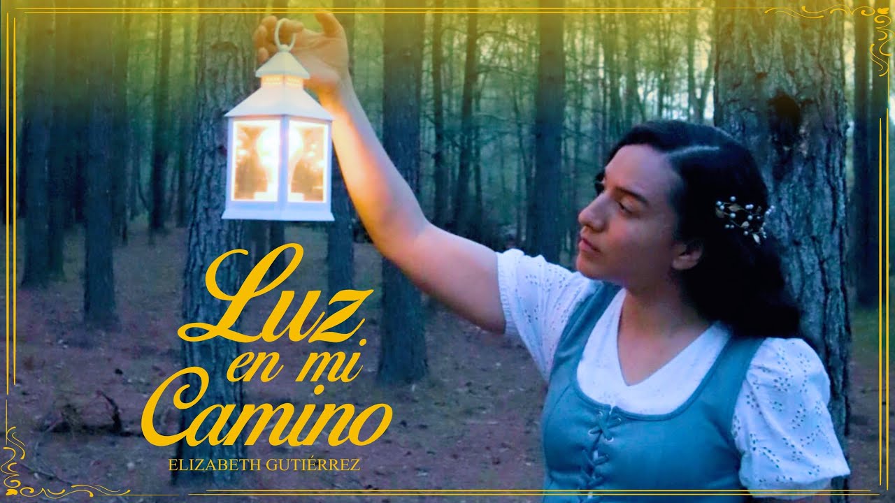 Luz en mi camino - Elizabeth Gutierrez