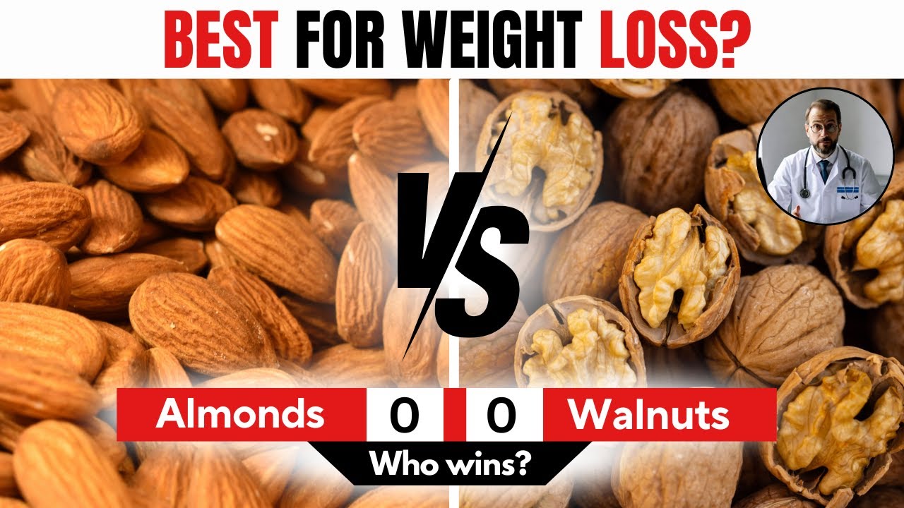 Almonds vs Walnuts — Which Nut Helps With Weight Loss More?