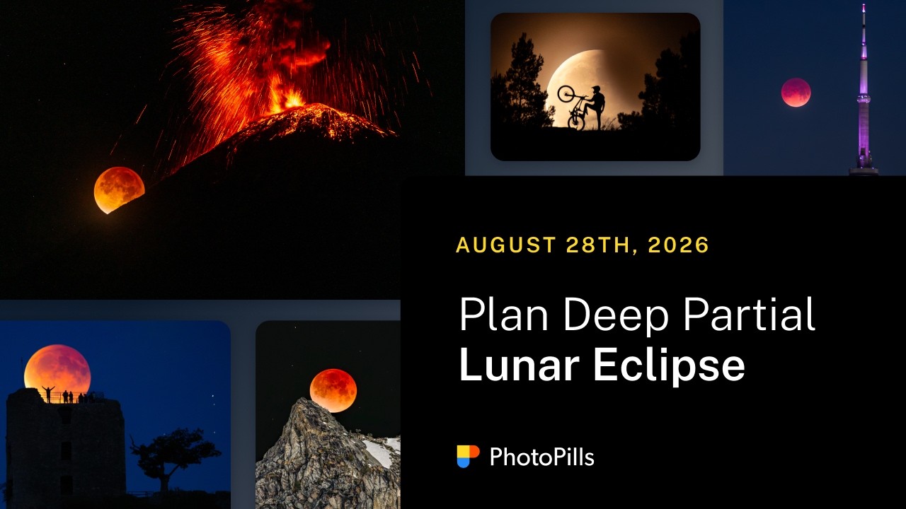 How to Plan the Deep Partial Lunar Eclipse of August 28th, 2026