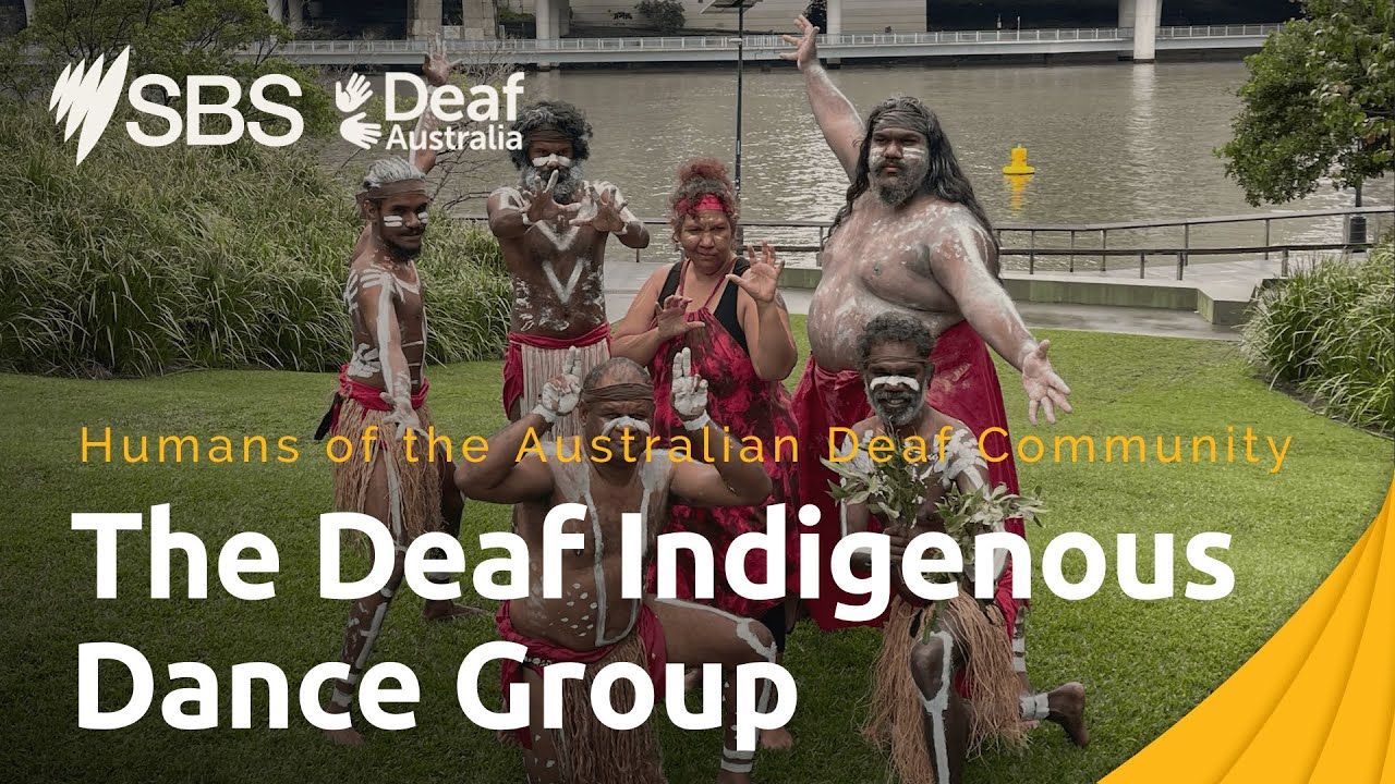Humans of the Australian Deaf Community: The Deaf Indigenous Dance Group