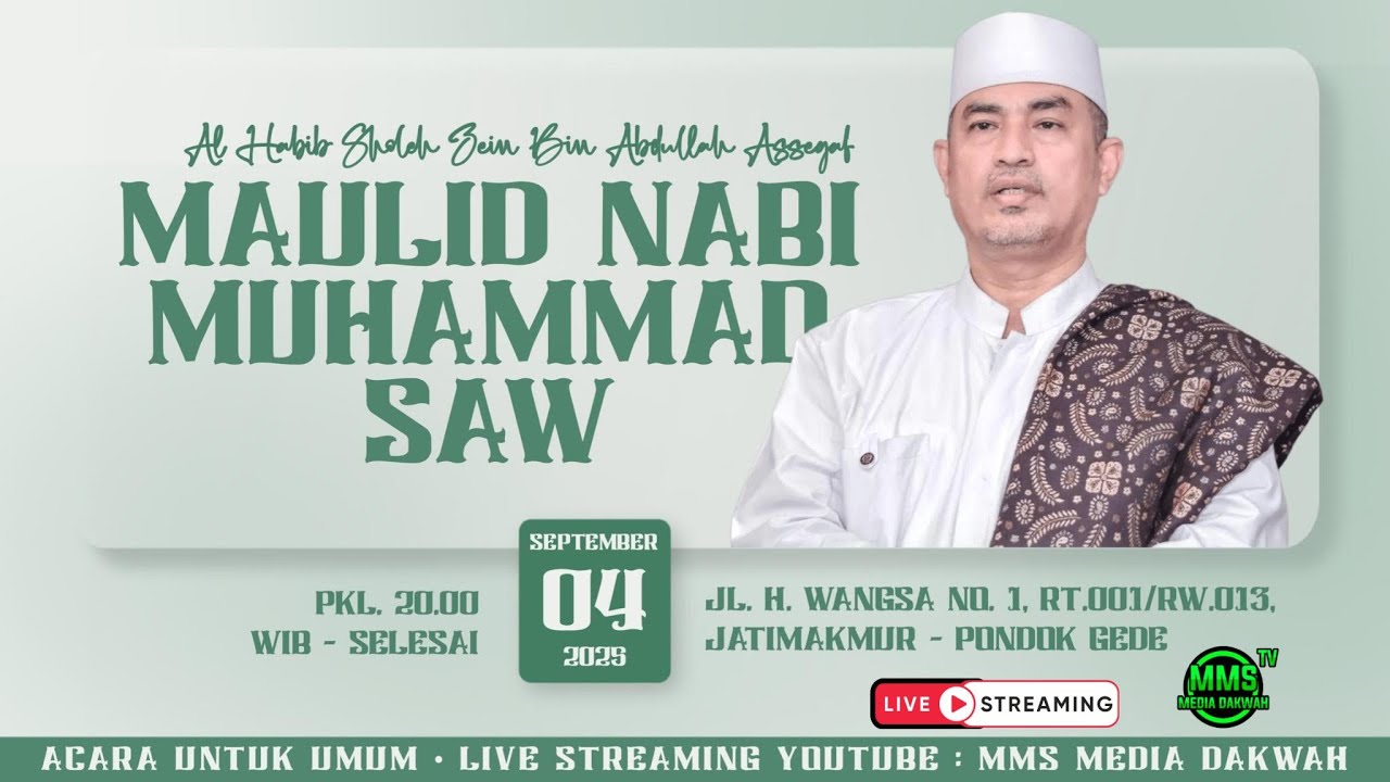 🔴LIVE | MAULID AKBAR NABI MUHAMMAD SAW 1447 H. HABIB SHOLEH ZEIN BIN ABDULLAH ASSEGAF | 04/09/2025
