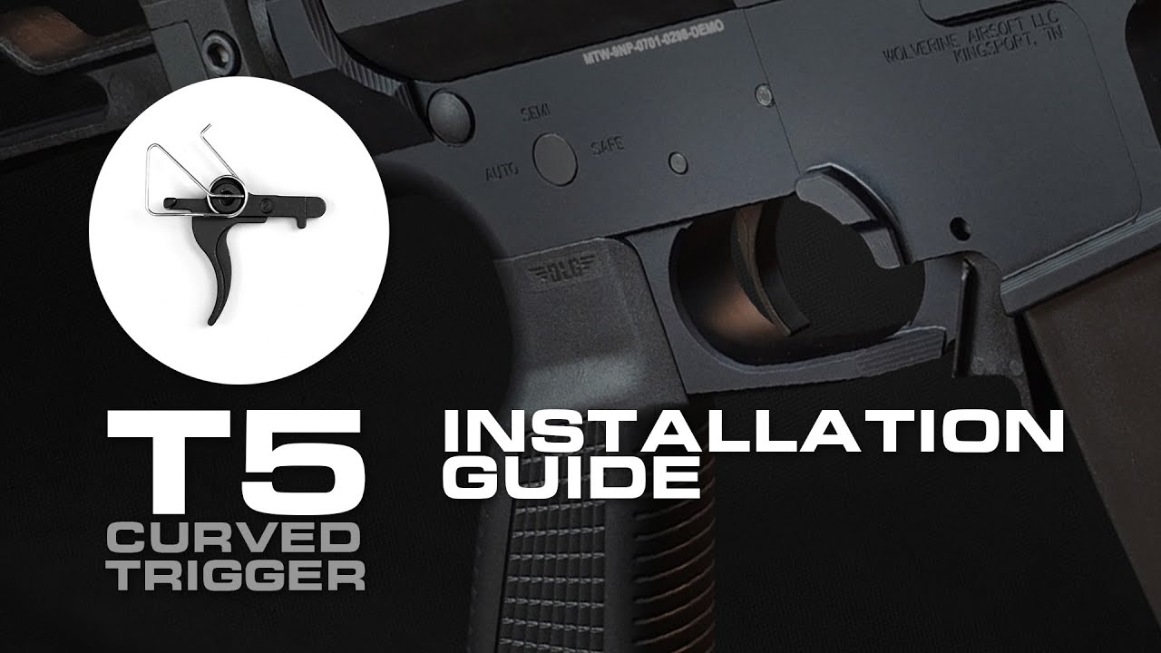 T5 Curved Trigger Installation Guide