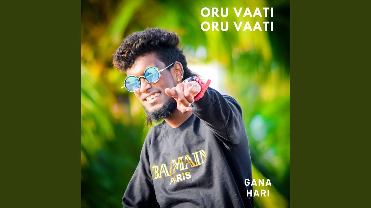 Oru Vaati Oru Vaati