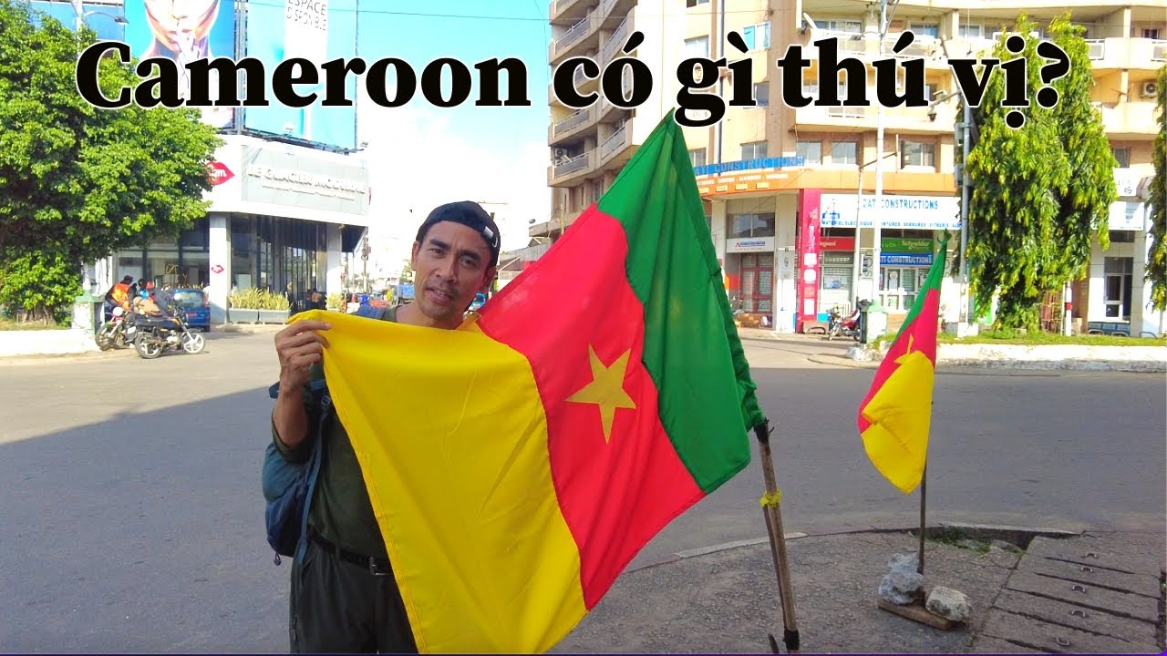 Khám phá Cameroon 🇨🇲 Thành phố lớn nhất Cameroon có gì thú vị?