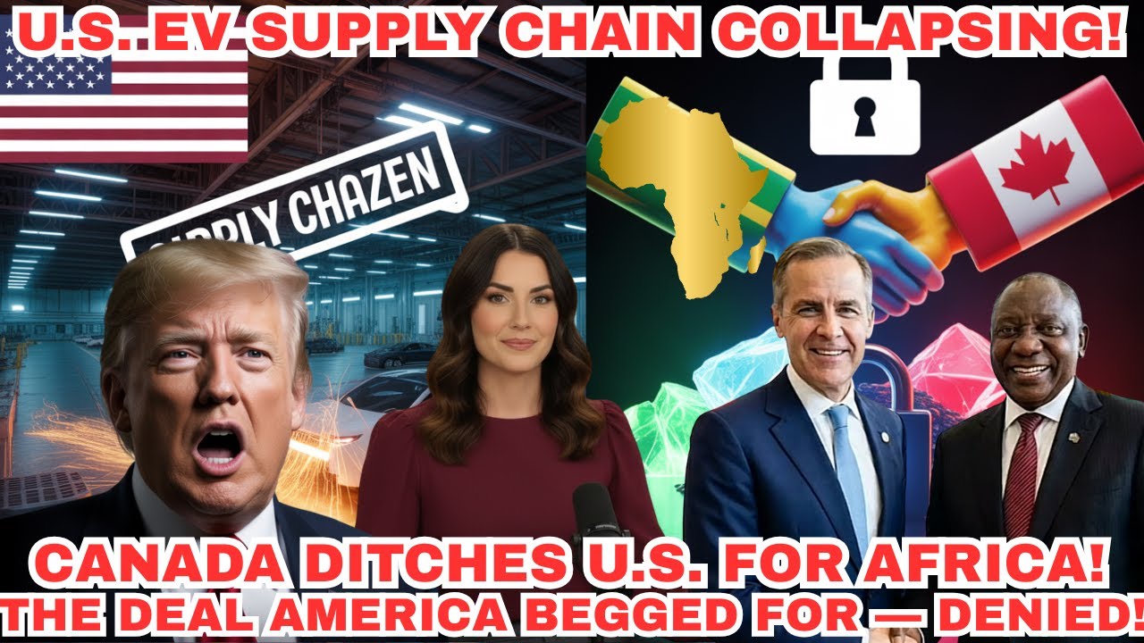 AFRICA & CANADA JUST FROZE America Out- The U.S. EV Supply Chain Is COLLAPSING