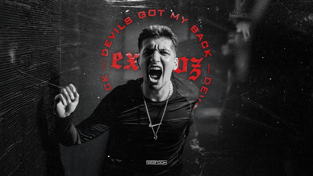 Exproz - Devils Got My Back (Official Video)