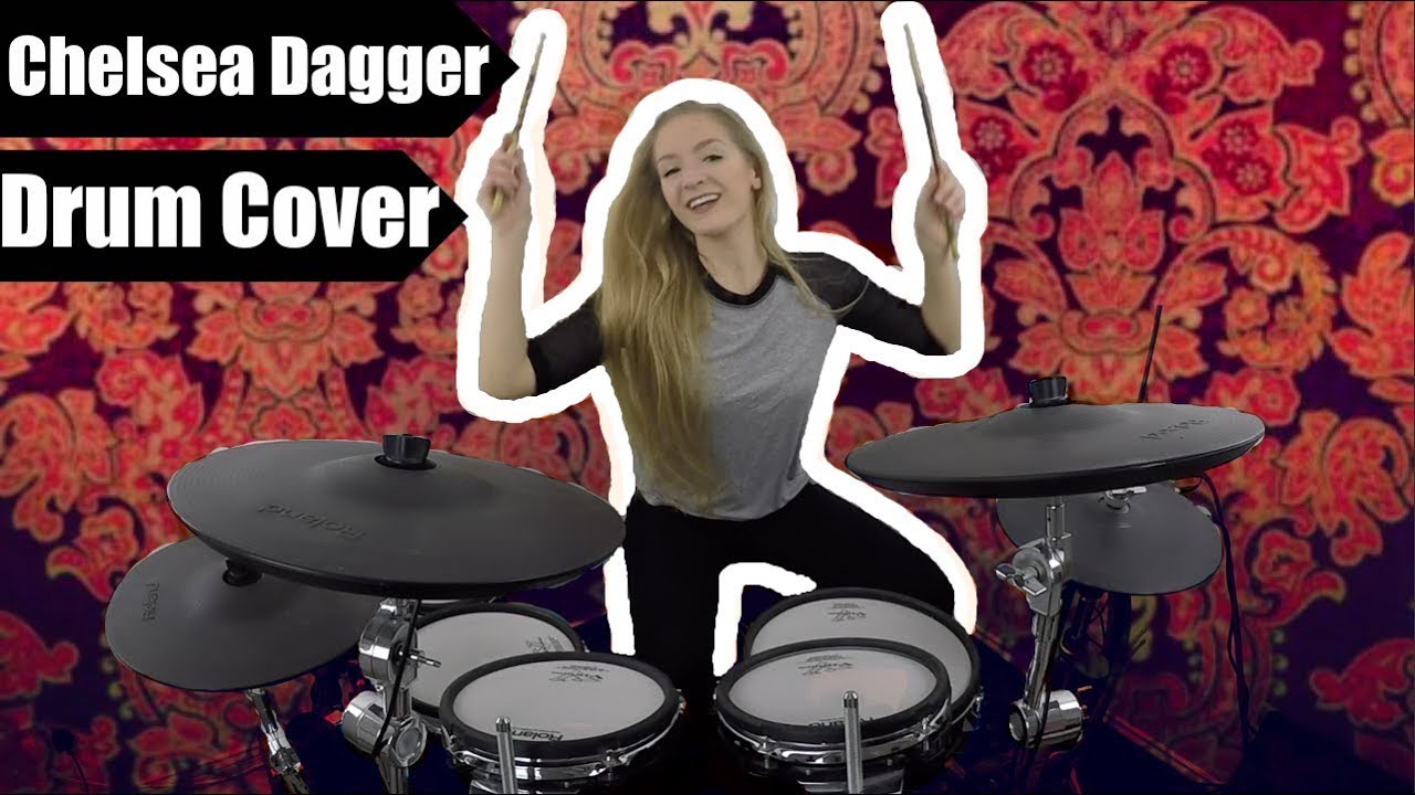 Chelsea Dagger   The Fratellis    Drum Cover