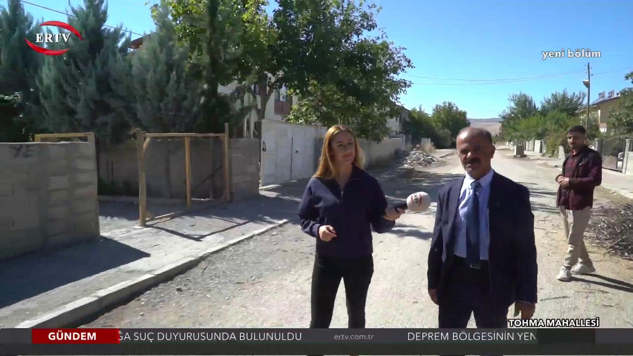 #YENİ SİZE GELİYORUZ - TOHMA MAHALLESİ / 14.10.2025