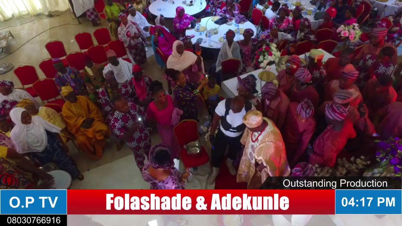 Outstanding Production Live Stream Reception Ceremony of Idayat Folashade & Abdul Waheed Adekunle
