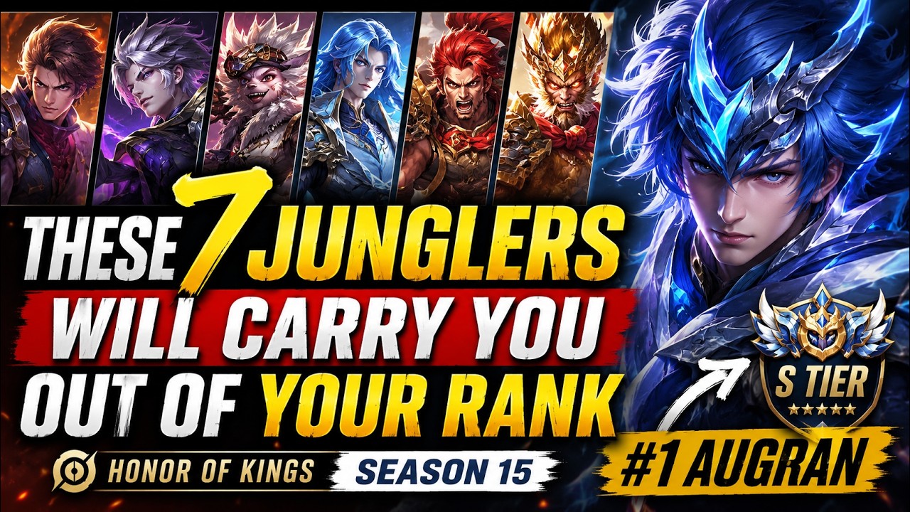 These 7 Junglers Will Carry You Out of Your Rank | HoK Season 15