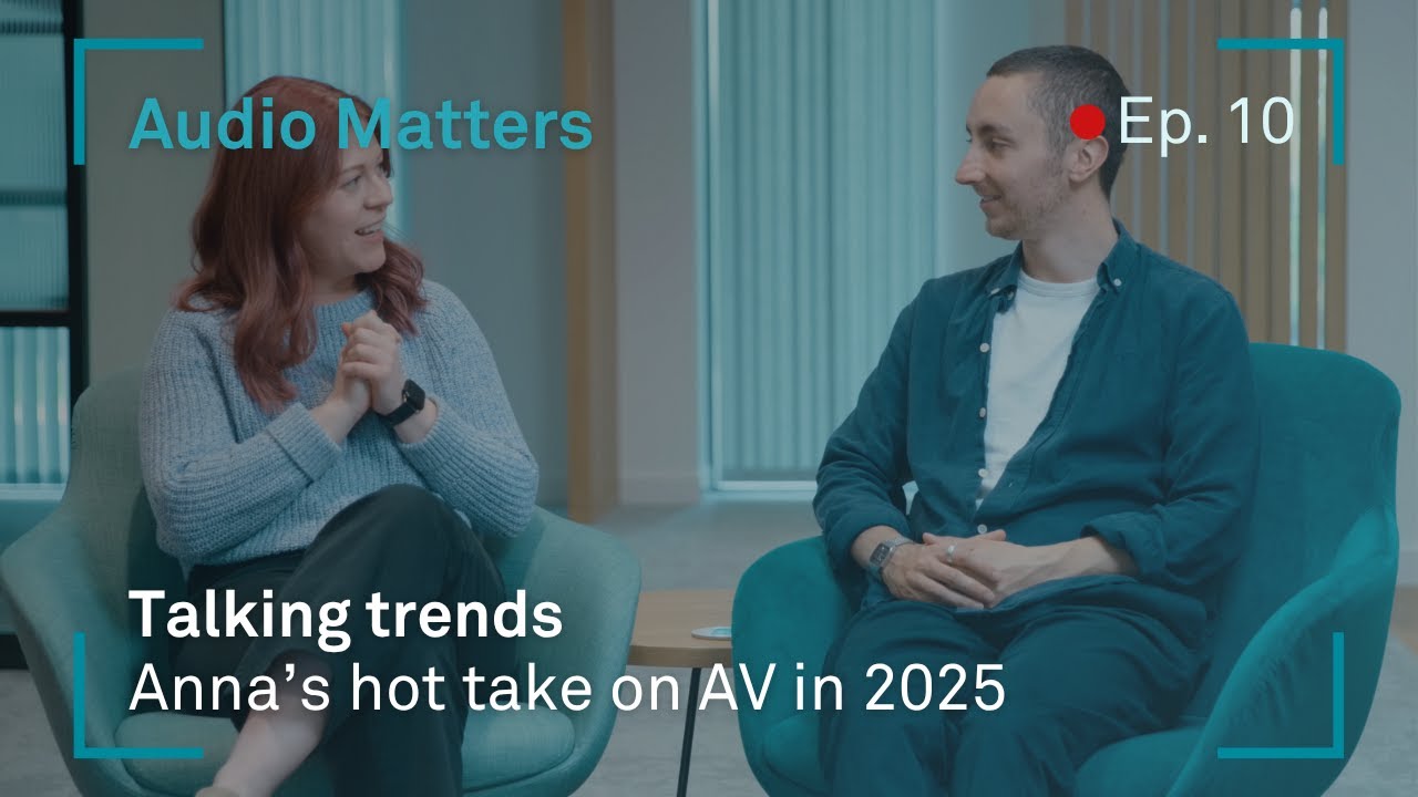 Audio Matters (Ep.10): Talking trends in AV