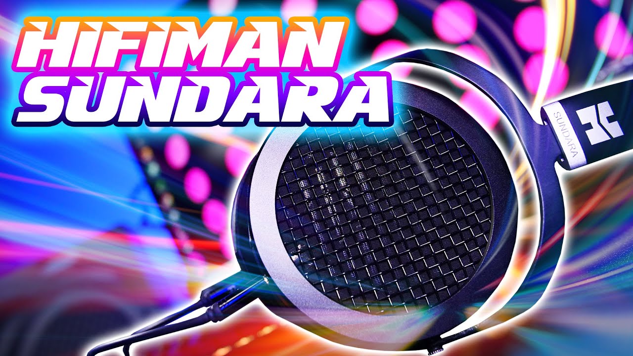 Hifiman Sundara Review: A Breath of Fresh Air