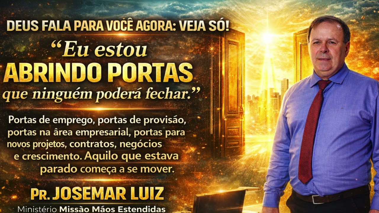 PALAVRA E ORAÇÃO PROFÉTICA  O DEUS QUE ABRE PORTAS ONDE NÃO EXISTE PORTAS