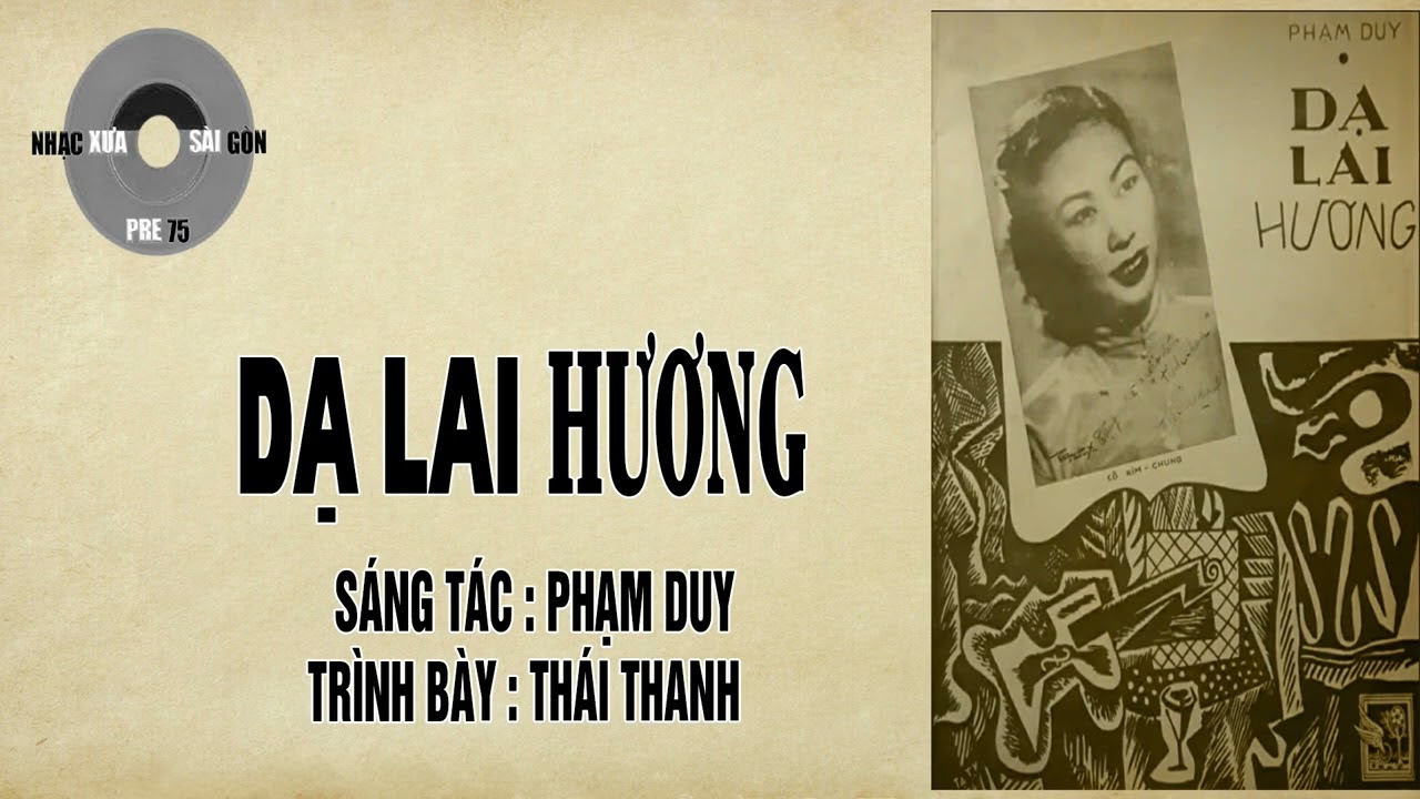 DẠ LAI HƯƠNG | Phạm Duy | Thái Thanh