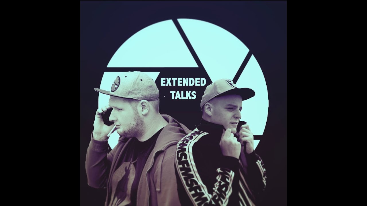 EXTENDED TALKS S02E25: Unser Werdegang zum Film [Vorstellung]