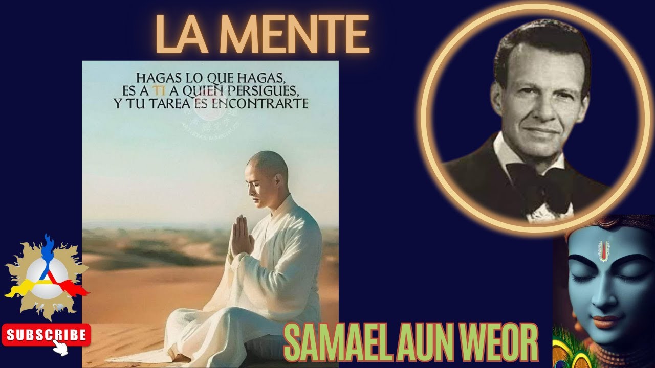 LA MENTE | Samael Aun Weor
