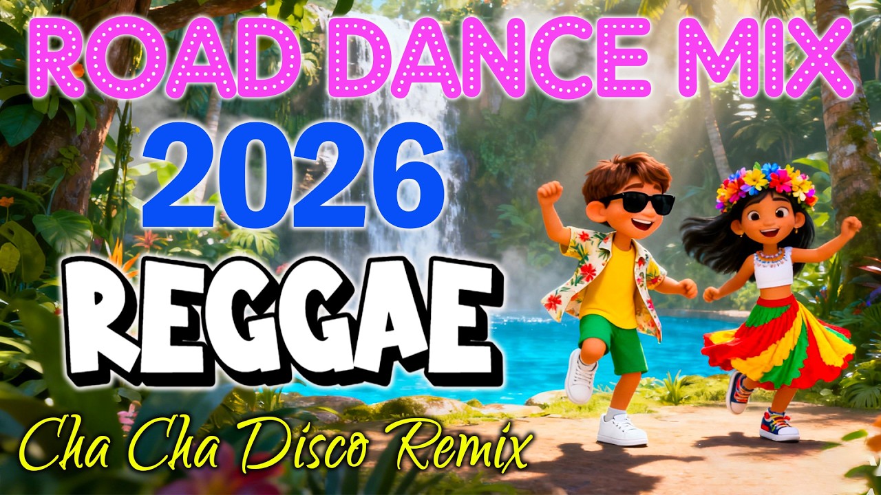 Old Cha Cha Disco Remix 2026 💃 Road Dance Mix 2026 🧿 Reggae Dance Medley