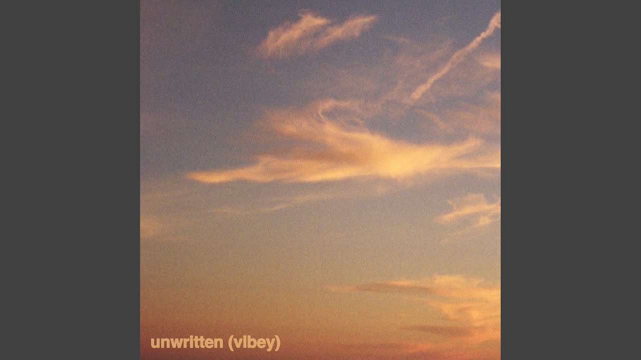 Unwritten (Vibey)