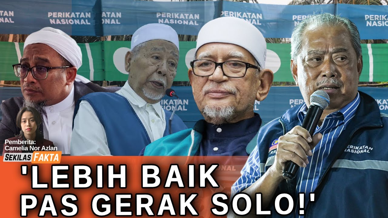Mursyidul Am PAS cadang parti gerak solo,‘Surat bocor’ gesa Muhyiddin letak jawatan! | SEKILAS FAKTA