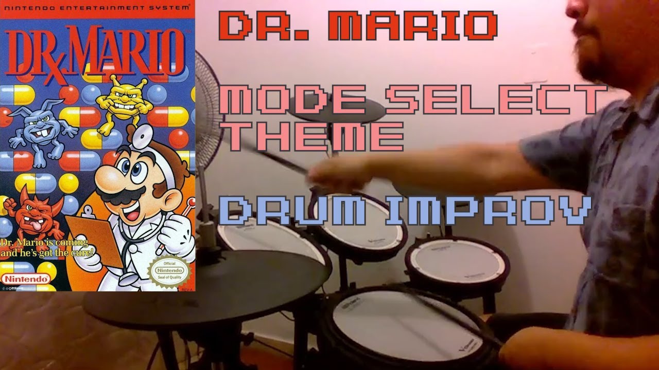 Dr. Mario (NES)  - Mode select music (drum improv)