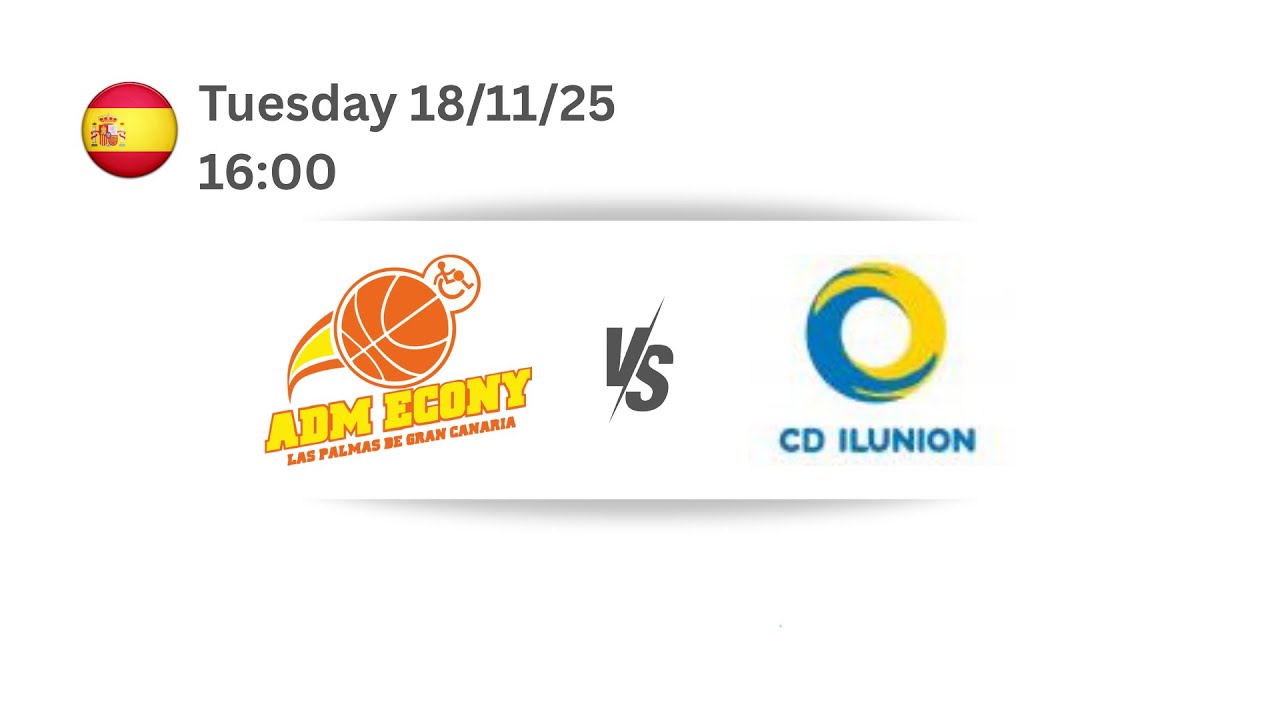 SPANISH LEAGUE | ECONY GRAN CANARIA vs CD ILUNION