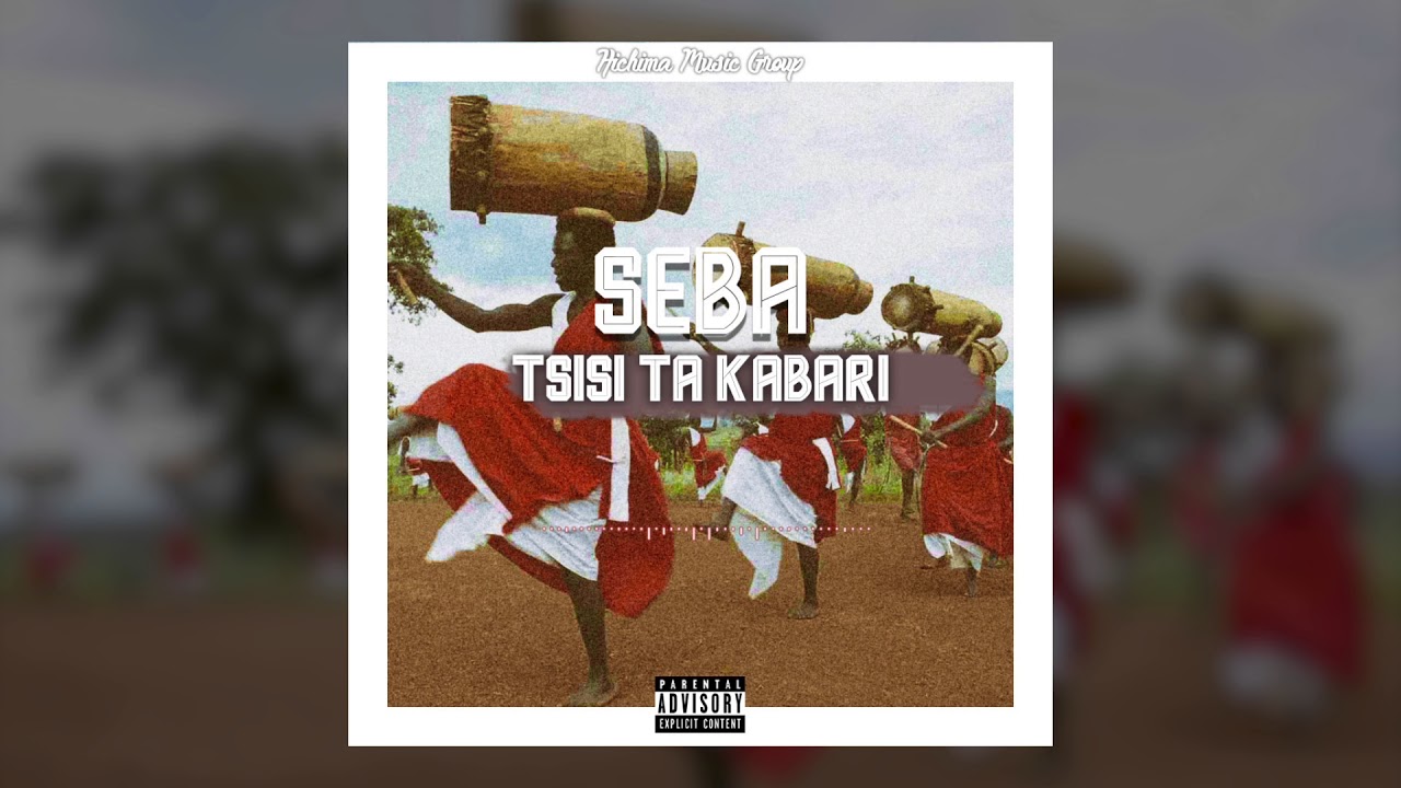 Séba -Tsisi Ta Kabari (Audio)