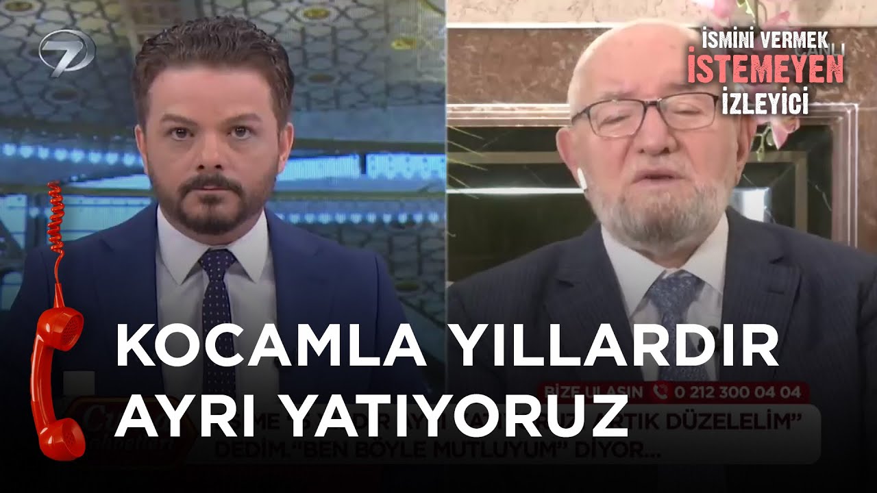 Eşime Barışalım Diyorum, Böyle Mutluyum Diyor - İsmini Vermek İstemeyen İzleyici