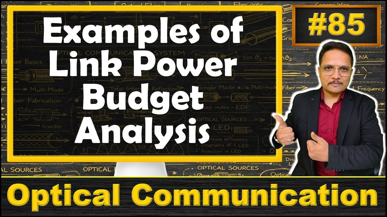 Link Power Budget Analysis Solved Examples | Step by Step Guide and Solutions