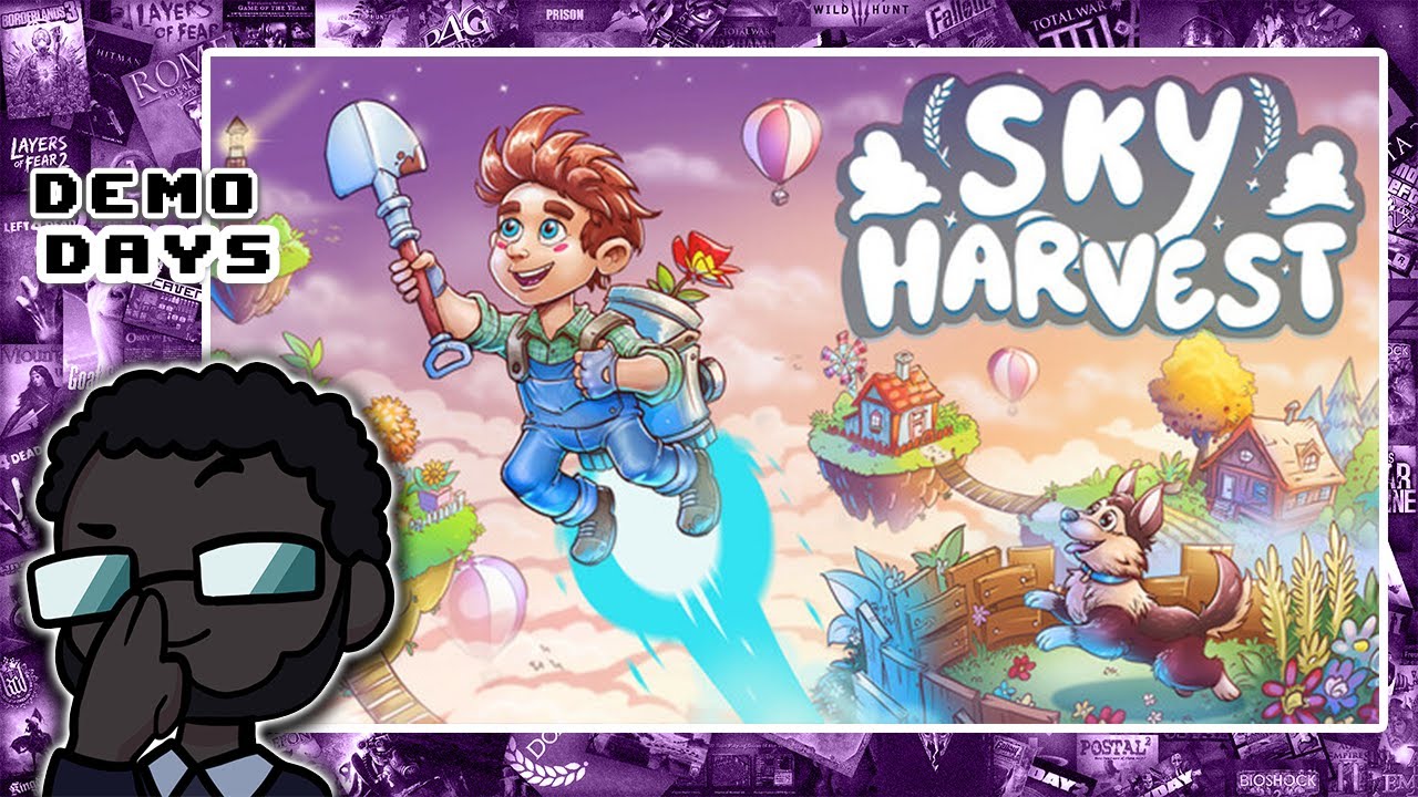 Demo Days: Sky Harvest