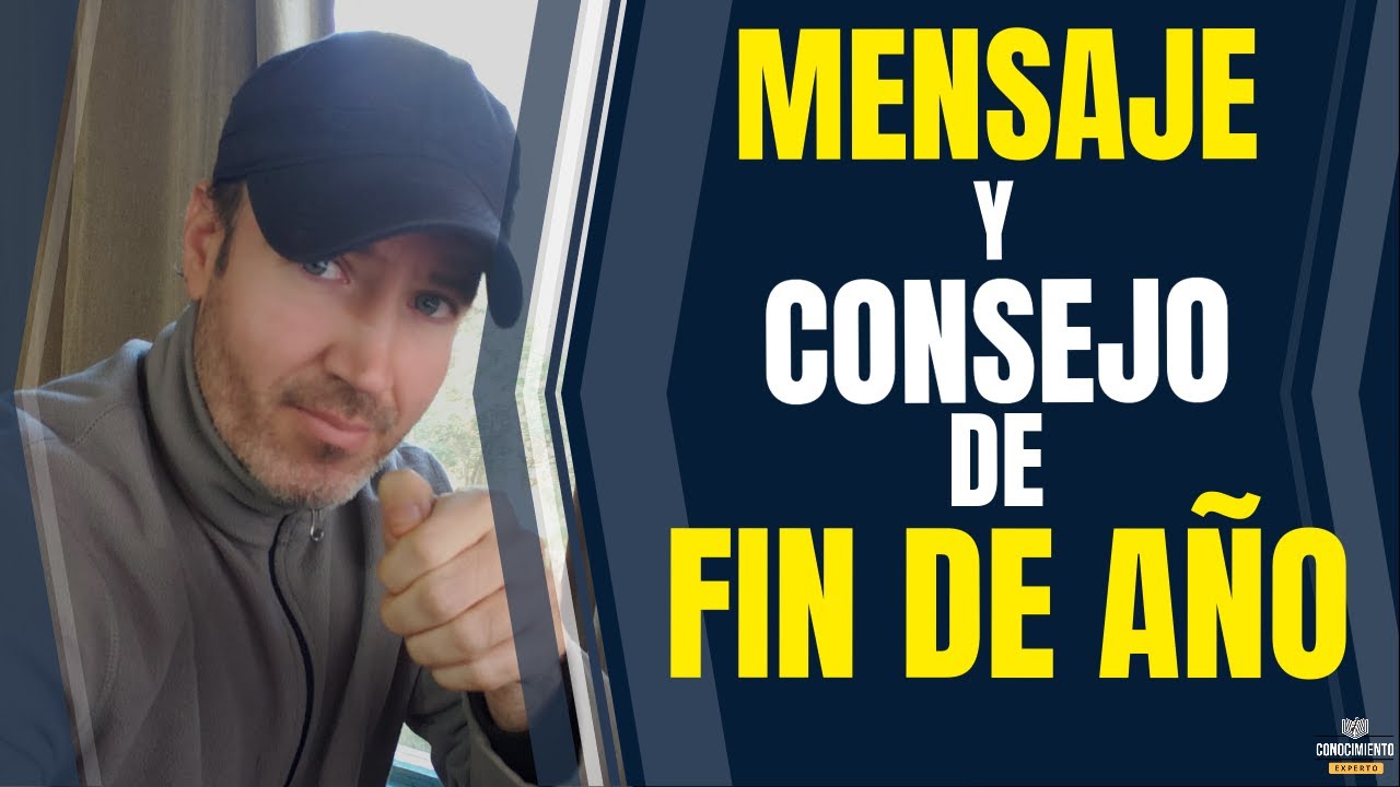 MENSAJE DE FIN DE AÑO (Enfoque Metas para 2021, Objetivos SMART Personales)