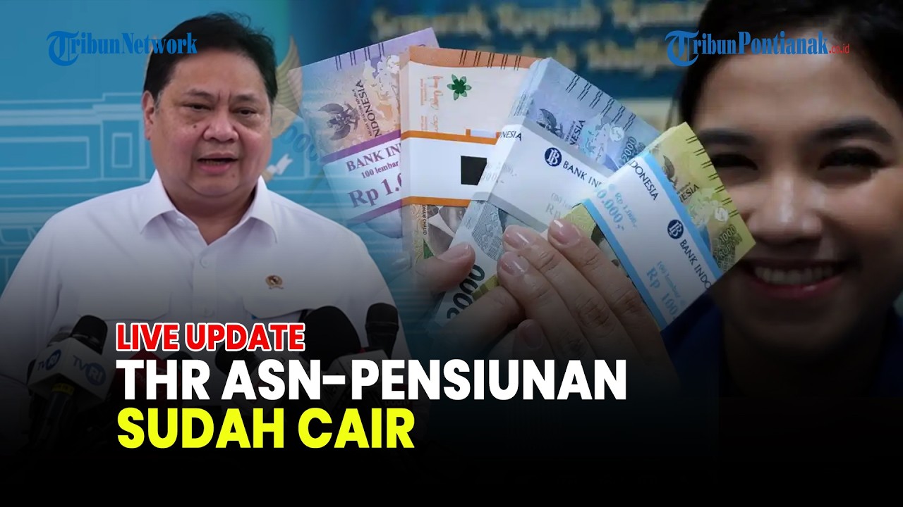 🔴THR ASN-PENSIUNAN SUDAH CAIR BERTAHAP MULAI 26 FEBRUARI
