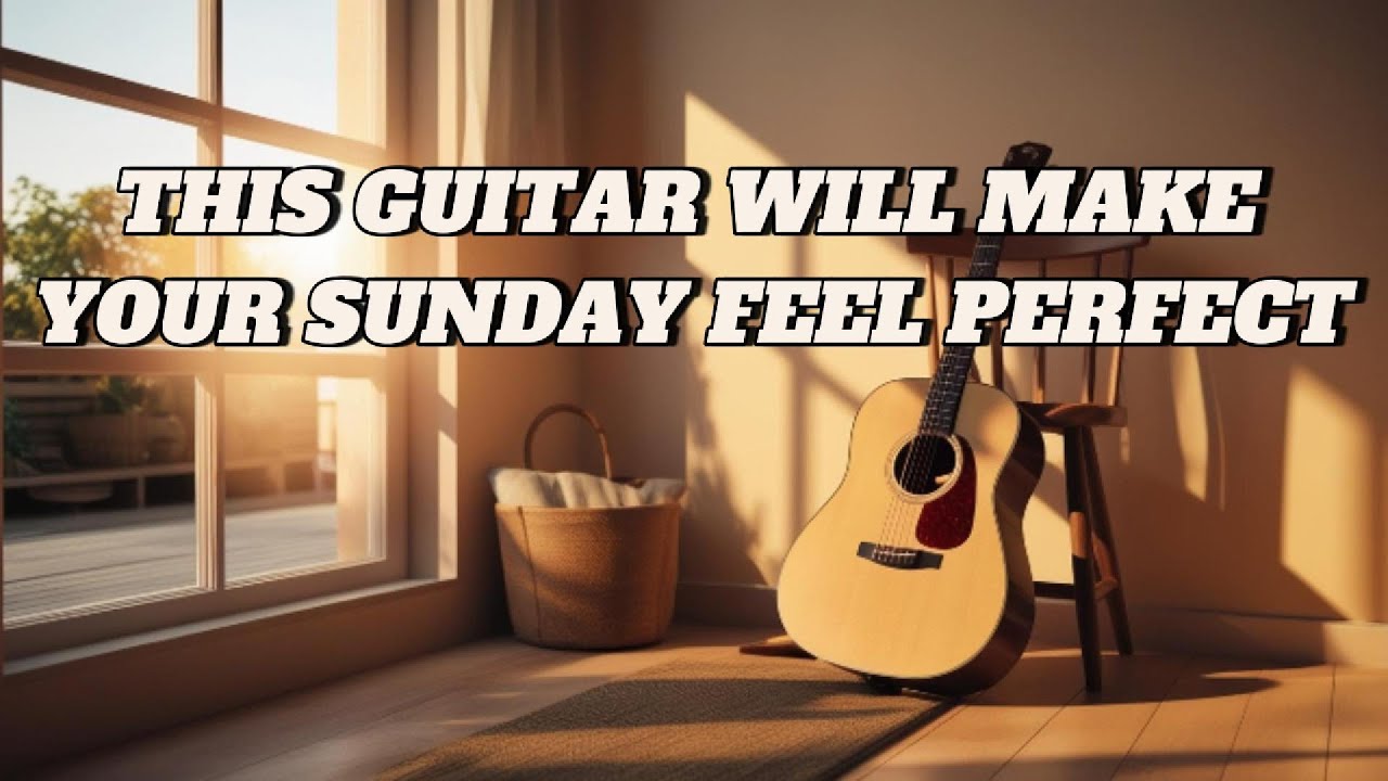 Acoustic Guitar Riffs for a Peaceful Sunday Morning