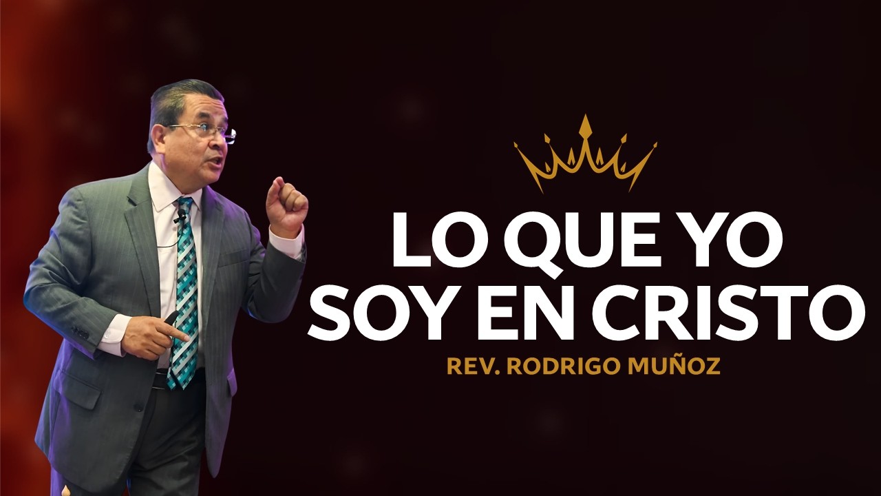 🔴 Lo que yo soy en Cristo | Pastor RODRIGO MUÑOZ IPUC 🎥